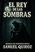 EL REY DE LAS SOMBRAS: Ho, ...