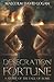 The Desecration of Fortune by Malcolm David Logan The Desecration of Fortune by Malcolm David Logan