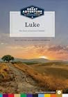 Luke: The Story o...
