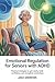 Emotional Regulation for Se...
