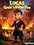 Lucas and the Great London Fire by Keith Forrest