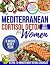 Mediterranean Cortisol Detox Diet Bible For Women by Shirley Back