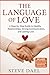 THE LANGUAGE OF LOVE: A Ste...