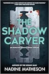 The Shadow Carver...