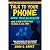 Talk to Your Phone: Grow Yo...