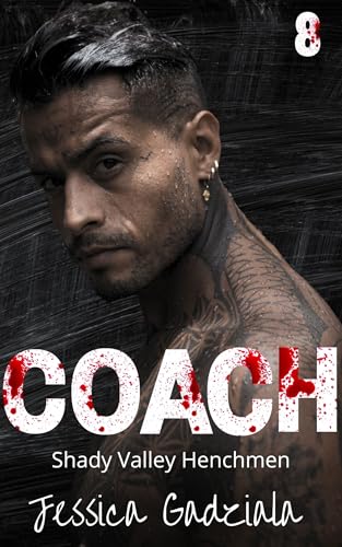 Coach (Shady Valley Henchmen Book 8)