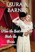 How the Scot Stole the Bride