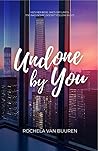 Undone by You