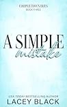 A Simple Mistake by Lacey Black