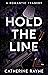 Hold the Line