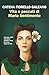 Vita e peccati di Maria Sentimento (Italian Edition)