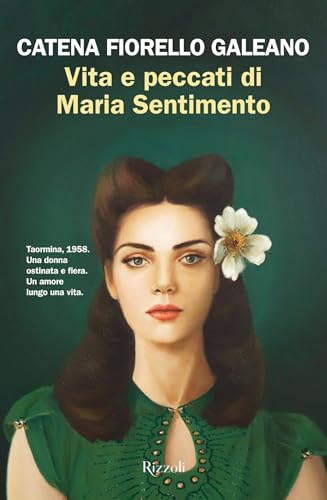 Vita e peccati di Maria Sentimento (Italian Edition)