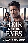 Heir With His Eyes