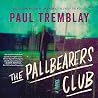 The Pallbearers Club