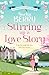 Stirring Up a Love Story: A...