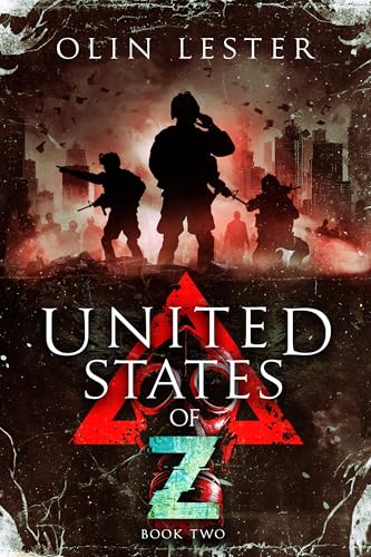 United States of Z - Book 2: A Post-Apocalyptic Thriller (Kindle Edition)