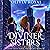 The Diviner Sisters: A Witch Trio's Journey Beyond Dreams