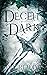 A Deceit of the Dark (A Leg...