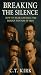 Breaking the Silence: How t...