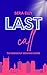 Last Call: The Breakout Ses...