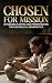 Chosen for Mission: Rethink...