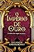 O Império de Ouro (Trilogia Daevabad #3)