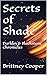 Secrets of Shade: Book 2 of...
