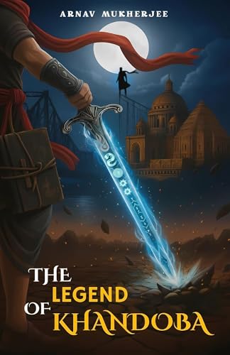 The Legend Of Khandoba (Kindle Edition)