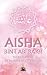 Aisha bint Abi Bakr by Bayt Al Learning Studio