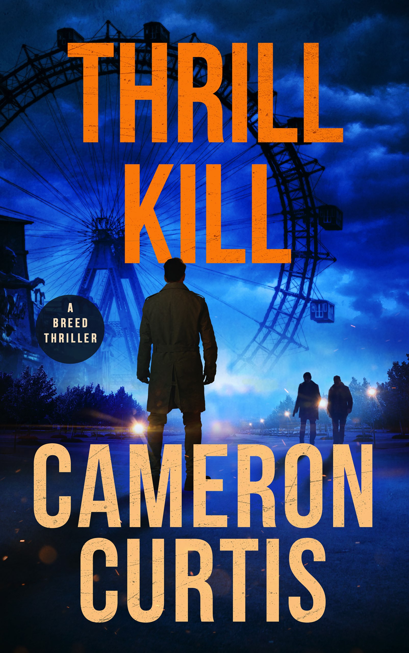 Thrill Kill (A Breed Thriller Book #12)