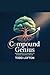 Compound Genius: : Warren B...
