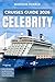Celebrity Cruises Guide 202...