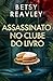 ASSASSINATO NO CLUBE DO LIV...