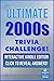Ultimate 2000s Trivia Chall...