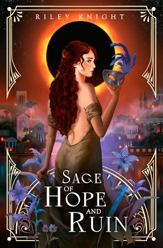 Sage of Hope and Ruin (The Veil of Elpis #1)