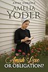 Amish Love or Obl...