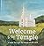 Welcome to the Temple: A Wa...