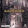Alchemised