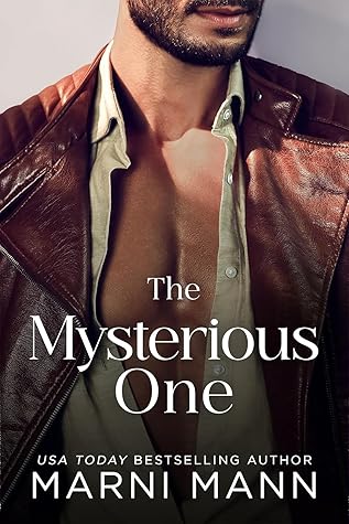 The Mysterious One (The Weston Group, #3)