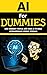 AI FOR DUMMIES by Chris Redd