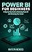 Power BI for Beginners: A S...