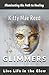 Glimmers-Live Life in the Glow