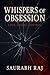 Whispers of Obsession: Love...