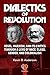 Dialectics of Revolution by Kevin B. Anderson