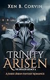 Trinity Arisen: A...