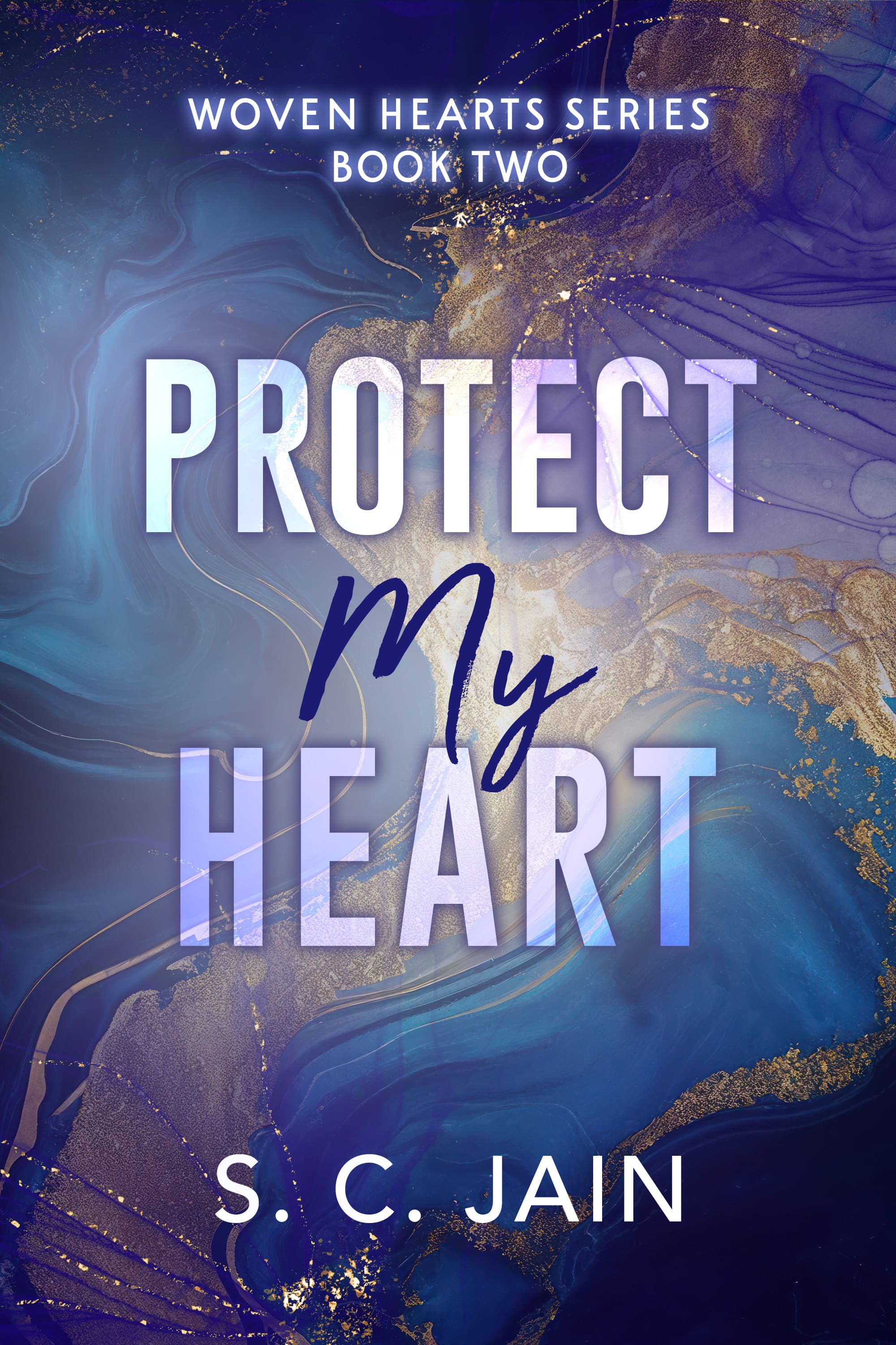 Protect my Heart (Woven Heart Series #2)