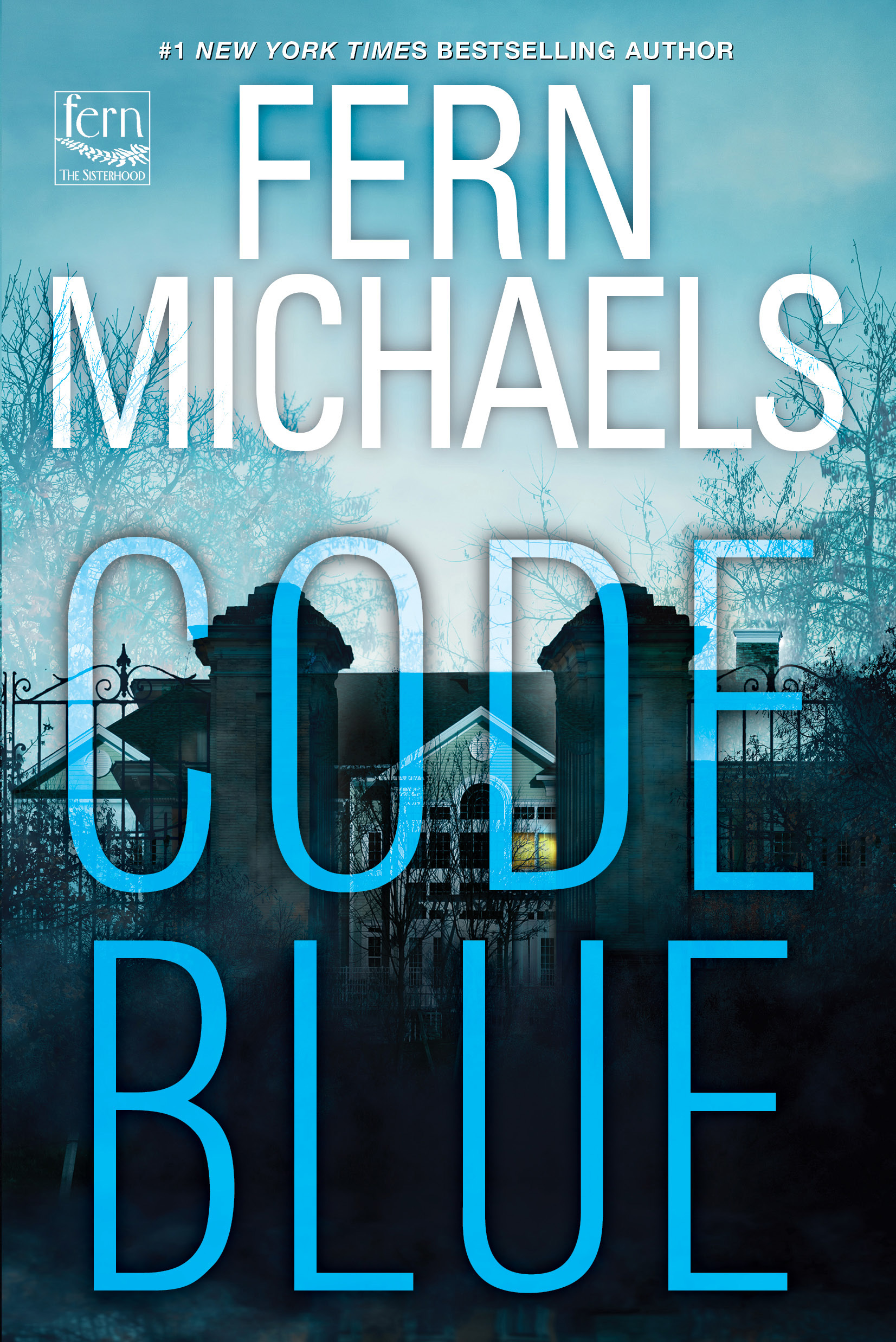 Code Blue (Sisterhood Book 37)