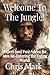 Welcome to the Jungle!: Exp...