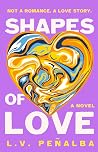 Shapes of Love: A...