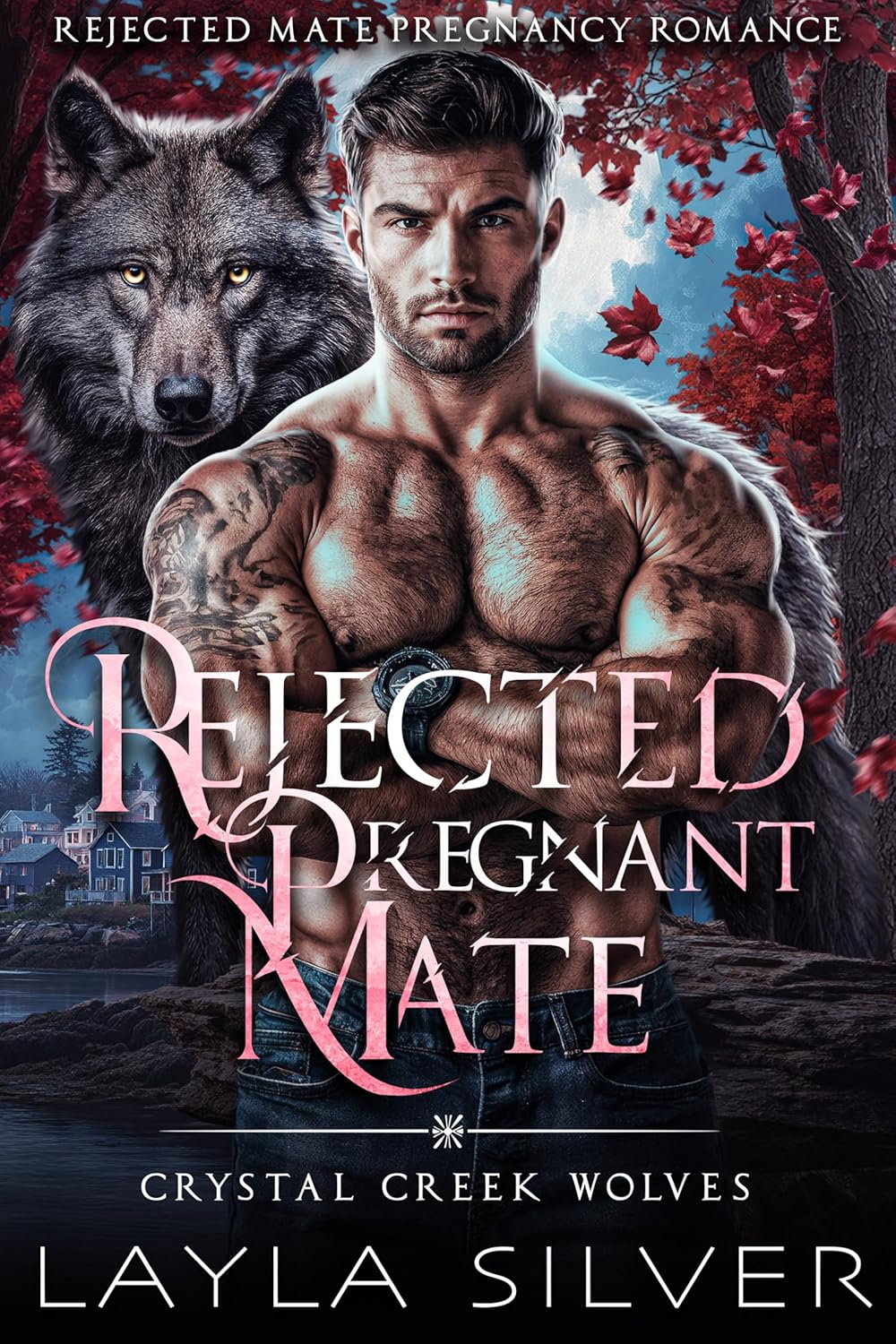 Rejected Pregnant Mate (Crystal Creek Wolves #2)